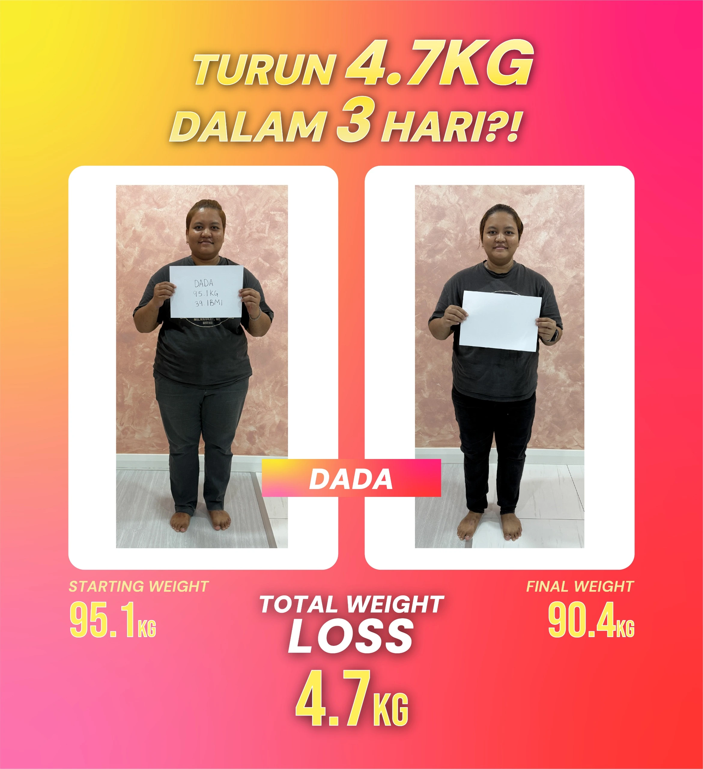 Testimoni Dada, turun 4.7kg